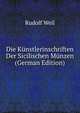 Die K?nstlerinschriften Der Sicilischen M?nzen (German Edition), Rudolf Weil 