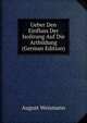 Ueber Den Einfluss Der Isolirung Auf Die Artbildung (German Edition), August Weismann 