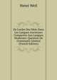 De L'ordre Des Mots Dans Les Langues Anciennes Compar?es Aux Langues Modernes: Question De Grammaire G?n?ral (French Edition), Henri Weil 