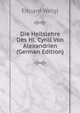 Die Heilslehre Des Hl. Cyrill Von Alexandrien (German Edition), Eduard Weigl 