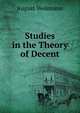 Studies in the Theory of Decent, August Weismann 