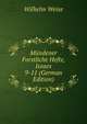 M?ndener Forstliche Hefte, Issues 9-11 (German Edition), Wilhelm Weise 