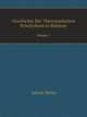 Geschichte Der Theresianischen Schulreform in Bhmen. Volume 1, Anton Weiss 