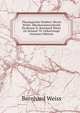 Theologische Studien: Herrn Wirkl. Oberkonsistorialrath Professor D. Bernhard Weiss Zu Seinem 70. Geburtstage (German Edition), Bernhard Weiss 