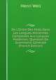De L'Ordre Des Mots Dans Les Langues Anciennes Compar?es Aux Langues Modernes: Question De Grammaire G?n?rale (French Edition), Henri Weil 