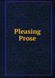 Pleasing Prose, 
