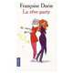La reve-party, Dorin, Francoise 