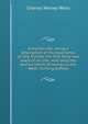 A frontier life; being a description of my experience on the frontier the first forty-two years of my life; with sketches and incidents of homes in the West; hunting buffalo, Charles Wesley Wells 