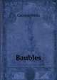 Baubles, Wells Carolyn 