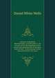 A history of Hatfield, Massachusetts, in three parts: I. An account of the development of the social and industrial life of the town from its first . reminiscences of the men and women who have, Daniel White Wells 