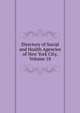 Directory of Social and Health Agencies of New York City, Volume 18, 