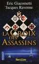 La croix des assassins, Giacometti, Eric 