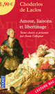 Amour, liaisons et libertinage, de Laclos, Choderlos 