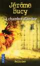 La chambre d'ambre, Jerome Bucy 