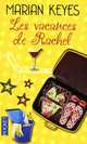 Les vacances de Rachel, Keyes Marian 