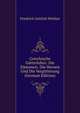 Griechische Gotterlehre: Die Damonen. Die Heroen Und Die Vergotterung (German Edition), Friedrich Gottlieb Welcker 