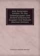 Alte Denkmaler Erklark: Th. Die Giebelgruppen Und Andere Griechische Gruppen Und Statuen (German Edition), Friedrich Gottlieb Welcker 