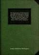 The Dispatches of Field Marshal the Duke of Wellington: During His Various Campaigns in India, Denmark, Portugal, Spain, the Low Countries, and France, from 1799 to 1818, Volume 6, Arthur Wellesley Wellington 