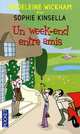 Un week-end entre amis, Wickham Madeleine 