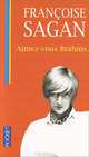 Aimez-vous Brahms …, Sagan, Francoise 