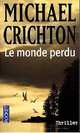 Monde Perdu, Le, Crichton, Michael 