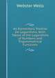 An Elementary Treatise On Logarithms: With Tables of the Logarithms of Numbers and Trigonometrical Functions, Webster Wells 