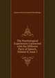 The Psychological Experiences Connected with the Different Parts of Speech, Volume 8, issue 1, Eleanor Harris Rowland Wembridge 