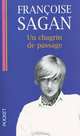 Un Chagrin de Passage Ned, Sagan, Francoise 
