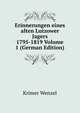 Erinnerungen eines alten Lutzower Jagers 1795-1819 Volume 1 (German Edition), Krimer Wenzel 