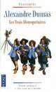 Les trois mousquetaires, Dumas, Alexandre 
