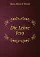 Die Lehre Jesu, Hans Hinrich Wendt 