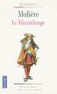Le misanthrope, Jean-Baptiste Moliere 