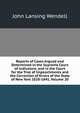 Reports of Cases Argued and Determined in the Supreme Court of Judicature, and in the Court for the Trial of Impeachments and the Correction of Errors of the State of New York 1828-1841, Volume 20, John Lansing Wendell 