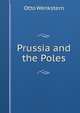Prussia and the Poles, Otto Wenkstern 