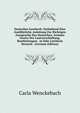 Deutsches Lesebuch: Enthaltend Eine Ausfuhrliche Anleitung Zur Richtigen Aussprache Des Deutschen, Grimms Gesetz Der Lautverschiebung, Bearbeitungen . in Sehr Leichtem Deutsch . (German Edition), Carla Wenckebach 