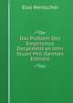 Das Problem Des Empirismus Dargestellt an John Stuart Mill (German Edition), Else Wentscher 
