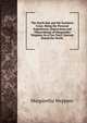 The North Star and the Southern Cross: Being the Personal Experiences, Impressions and Observations of Margaretha Weppner, in a Two Years' Journey Round the World ., Margaretha Weppner 