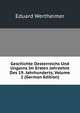Geschichte Oesterreichs Und Ungarns Im Ersten Jahrzehnt Des 19. Jahrhunderts, Volume 2 (German Edition), Eduard Wertheimer 