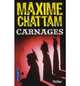 Carnages, Maxime Chattam 