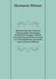 Bestimmung Der Grossten Untergruppen Derjenigen Projectiven Gruppe: Welche Line Gleichung Zweiten Grades in N Veranderlichen Invariant Lasst (German Edition), Hermann Werner 