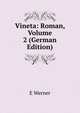 Vineta: Roman, Volume 2 (German Edition), E Werner 