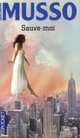 P Musso G:SAUVE-MOI, Guillaume Musso 