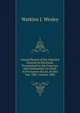 Annual Report of the Adjutant General of Maryland, Transmitted to the Governor and Commander-in-Chief, in Pursuance of Law, for the Year 1881. Volume 1882, Watkins J. Wesley 
