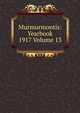 Murmurmontis: Yearbook 1917 Volume 13, 