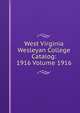 West Virginia Wesleyan College Catalog: 1916 Volume 1916, 