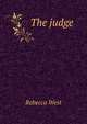The judge, Rebecca West 