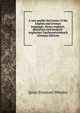 A new pocket dictionary of the English and German languages. Neues englisch-deutsches und Deutsch-englisches Taschenworterbuch (German Edition), Ignaz Emanuel Wessley 