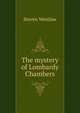 The mystery of Lombardy Chambers, Steven Westlaw 