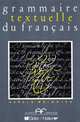 Grammaire Textuelle Du Francais. Livre De L'Eleve, Harald Weinrich 