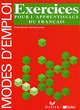 Modes d'Emploi: Exercices pour l'apprentissage du français cahier d'exercices, Evelyne Berard, Christian Lavenne 